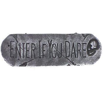 TABLICZKA DEKORACYJNA „ENTER IF YOU DARE” (1 szt.)